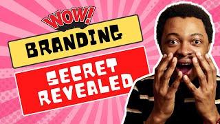 Personal Branding Secret Revealed!