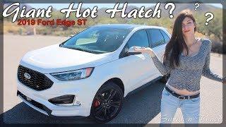 Is Fords Mommy Missile Fast? // 2019 Edge ST