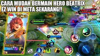 TUTORIAL BERMAIN HERO BEATRIX UNTUK PEMULA! REKOMENDASI BUILD, EMBLEM, DAN GAMEPLAY - Mobile Legends