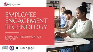 Employee Engagement Technology | HRCI/SHRM Recertification Webinar | Turn on Engagement