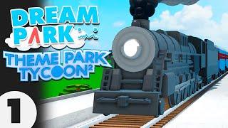 I Built my DREAM PARK In Theme Park Tycoon 2! - #1