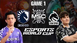 TEAM LIQUID ECHO vs TEAM SPIRIT | GAME 1 | MSC 2024 GROUP STAGE