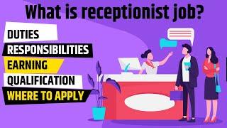 What is a receptionist job and how to apply | Job as a receptionist | Receptionist jobs near me