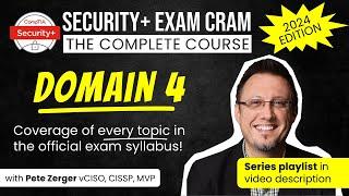 CompTIA Security+ SY0-701 - DOMAIN 4 COMPLETE