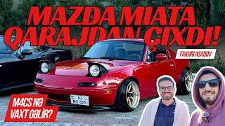 Mazda Miata qarajdan çıxdı ! | M4cs nə vaxt gəlir ? | Günlük VLOG