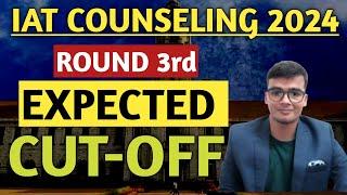 IISERs Admission 2024 Round 3rd Expected Cut-Off | IAT Counseling 2024