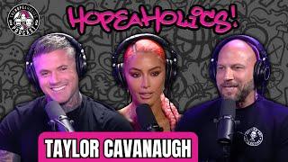 Taylor Cavanaugh: The Foreign Legion | The Hopeaholics Podcast #111