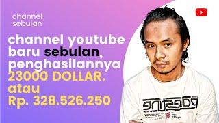 Penghasilan 320JUTA/bulan‼️ Padahal Channel baru dibuat sebulan Penghasilan youtuber Pemula