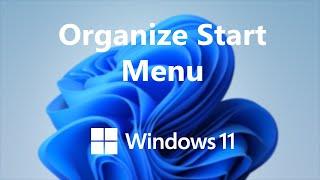 Windows 11: How To Declutter and Organize Start Menu | Arrange App Icons On Start Menu