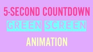 5-SECOND COUNTDOWN Green screen Animation