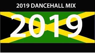 2019 DANCEHALL MIX WITH DJ NAZTY NIGE