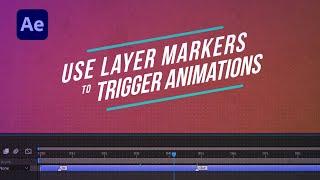 After Effects Tutorial: Link Animations To Markers