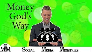 Learn How To Handle Money God's Way And Be Blessed