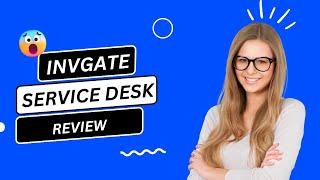 InvGate Service Desk: Your Support Solution!