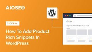 How to Add Product Rich Snippets in WordPress