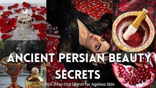 Persian Beauty Secrets: Glow Naturally 