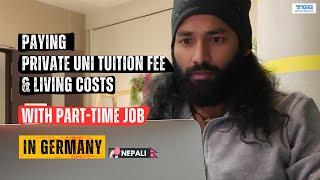 Can a Student Afford Private University Tuition Fee & Living Costs in Germany with a Part-Time Job?