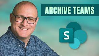 How to Archive Microsoft Teams