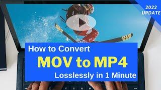 How to Convert MOV to MP4 in 3 Steps without Losing Quality