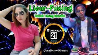 LIEUR - PUSING (Official Musik Dan Vidio Boenga 21)