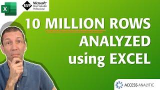 10 Million Rows of data Analyzed using Excel's Data Model