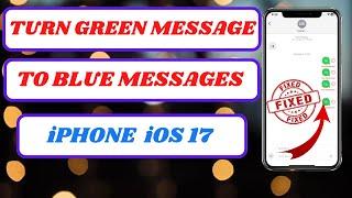 how to turn green messages to blue on iphone|turn green messages to blue|2024