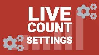 How to adjust your Social Blade Live Subscriber Counter Settings