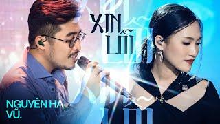 Xin Lỗi - Nguyên Hà & Vũ | Official Music Video | Mây Saigon