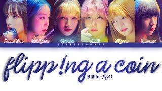 Billlie (빌리) – flipp!ng a coin Lyrics (Color Coded Han/Rom/Eng)