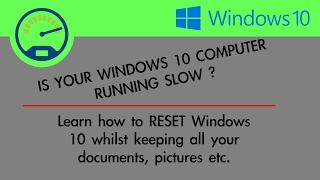How to reset your windows 10 computer