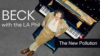 Beck and the LA Phil “The New Pollution” (Live) at the Hollywood Bowl 7/6/2024