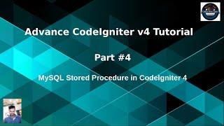 Advance CodeIgniter 4 Framework Tutorials #4 Concept of MySQL Stored Procedure in CodeIgniter 4