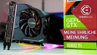 Meine EHRLICHE MEINUNG zur neuen Geforce GTX 1660 ti von NVIDIA! | GIGABYTE Geforce GTX 1660 ti OC