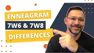 7w6 and 7w8 | Enneagram 7 Wings Description & Differences