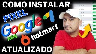 Pixel Google Ads + Hotmart Como Criar,  Configurar e Instalar o Pixel do Google Ads na Hotmart