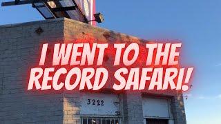 I Went To The Record Safari!