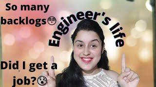So many backlogs in Engineering?Did I get a job? My Engineering Story| Yeardown fear|bachelor life