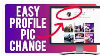 How to Change Your Instagram Profile Picture from Desktop | 2022