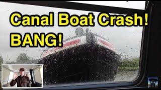 POV Historic Narrowboat Crash! When Buckden and Saturn met Tilly!