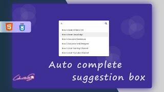 Auto-complete with  Search Bar & Search Suggestions using HTML CSS & JavaScript