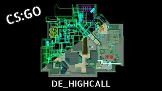 CS:GO DE_HIGHCALL DEV MAP TIMELAPSE