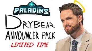 Paladins - Drybear Announcer Pack - Available for 1 Gold!