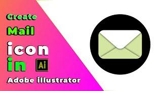 How to create mail icon in adobe illustrator | icon creation