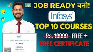 INFOSYS Top 10 Skills Free Course | FREE Certificate | Anyone Can Enroll