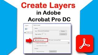 How to create layers in Adobe Acrobat Pro DC