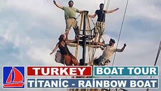 Анимация в Турции, Аланья/ Яхта тур - Титаник шоу / RAİNBOW BOAT