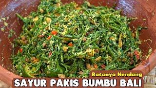 SAYUR SUPER ENAK DAN GAMPANG KHAS BALI -  SAYUR PAKU/PAKIS KACANG MERAH URAB BUMBU BALI