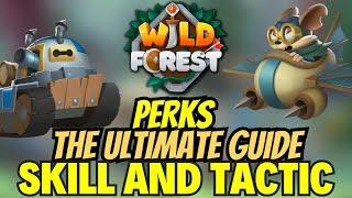 ULTIMATE GUIDE on PERKS of WILD FOREST with BONUS TIPS and TRICKS