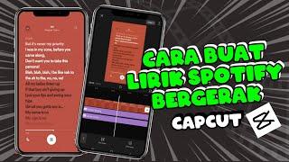 Cara Membuat Lirik Spotify Bergerak di Capcut