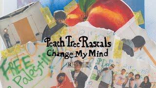 Peach Tree Rascals - Change My Mind (Official Music Video)